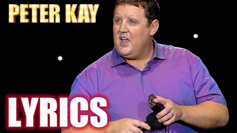 peter kay song words